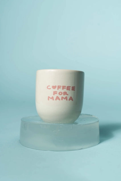 Espresso Tasse "Coffee for Mama"